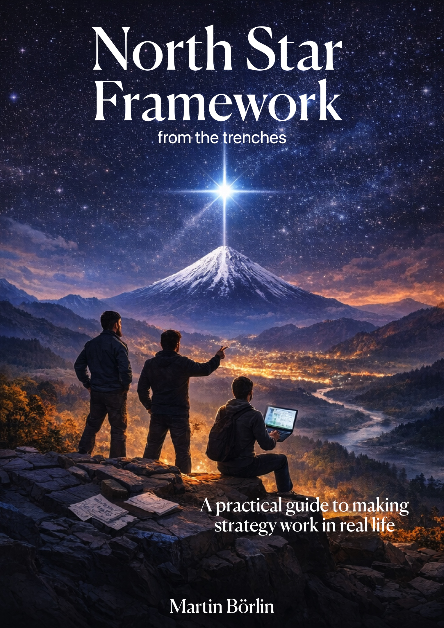 North Star Framework from the Trenches — book cover